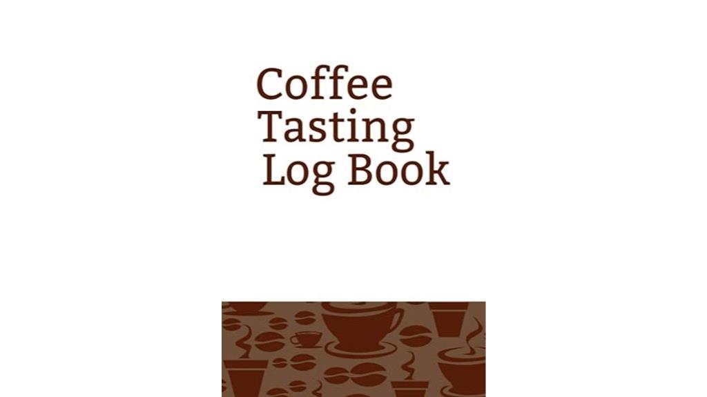 coffee tasting experience journal