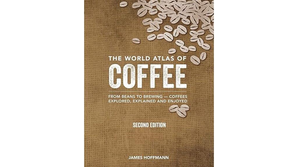 comprehensive coffee world atlas