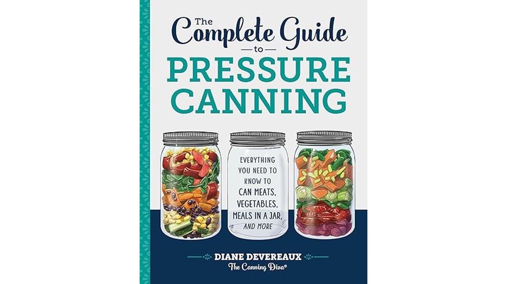 pressure canning comprehensive instructions